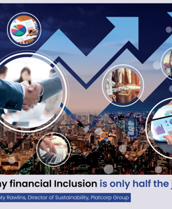 Why financial inclusion is only half the job